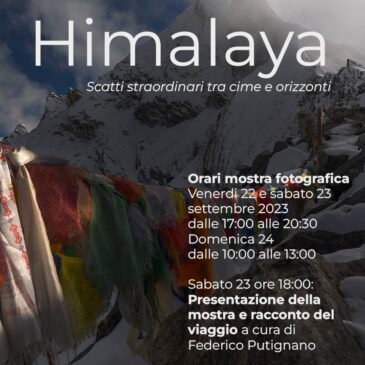 Himalaya Scatti straordinari tra cime e orizzonti – da venerdì 22 a domenica 24 settembre 2023